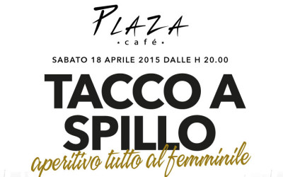 Aperitivo a Milano: al Plaza Cafè una serata con i tacchi a spillo